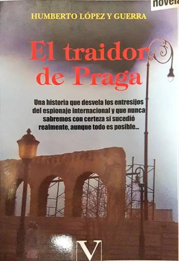 El traidor de Praga - Книги