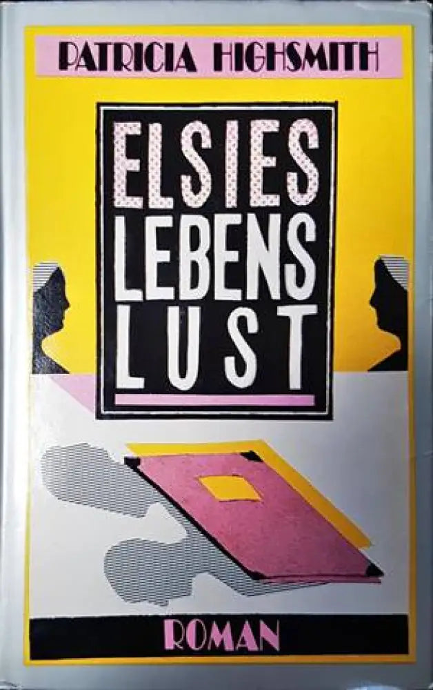 Elsies Lebenslust - Книги
