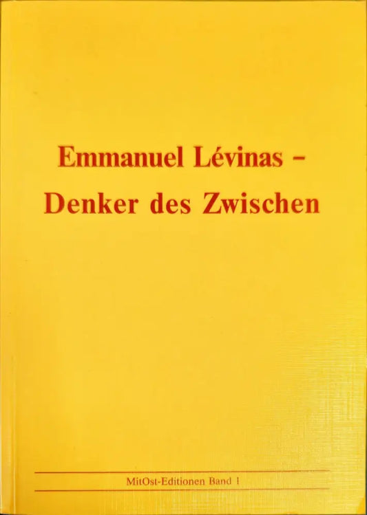 Emmanuel Levinas - Denker des Zwischen - Книги