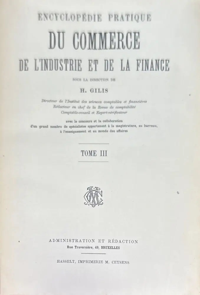 Encyclopedie pratique du commerce de l’industrie et de la finance. Tome 1-4 - Книги