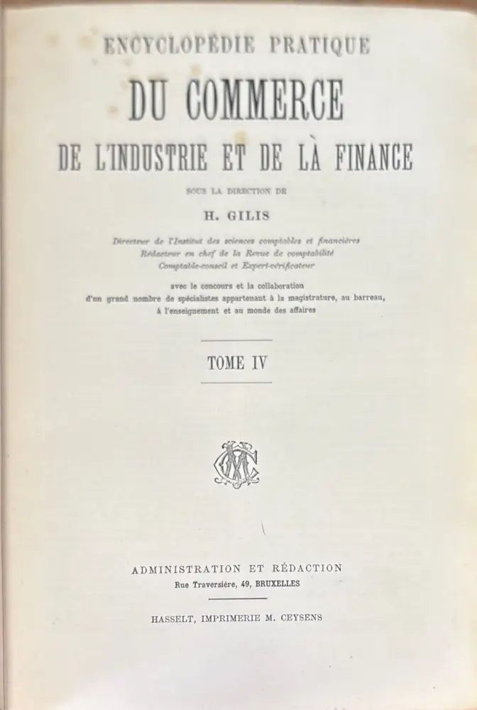 Encyclopedie pratique du commerce de l’industrie et de la finance. Tome 1-4 - Книги