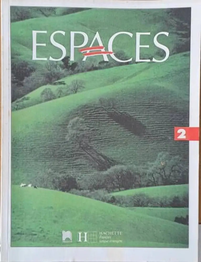 ESPACES 2. Methode de francais - Книги