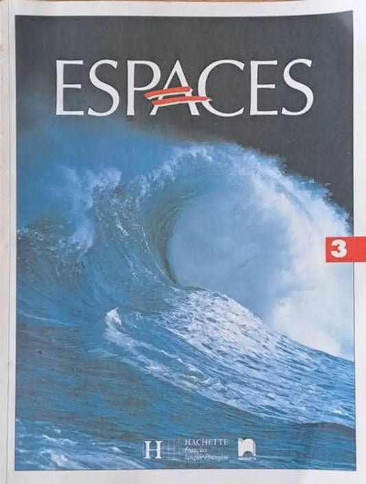 ESPACES perfectionnement 3. Methode de francais - Книги