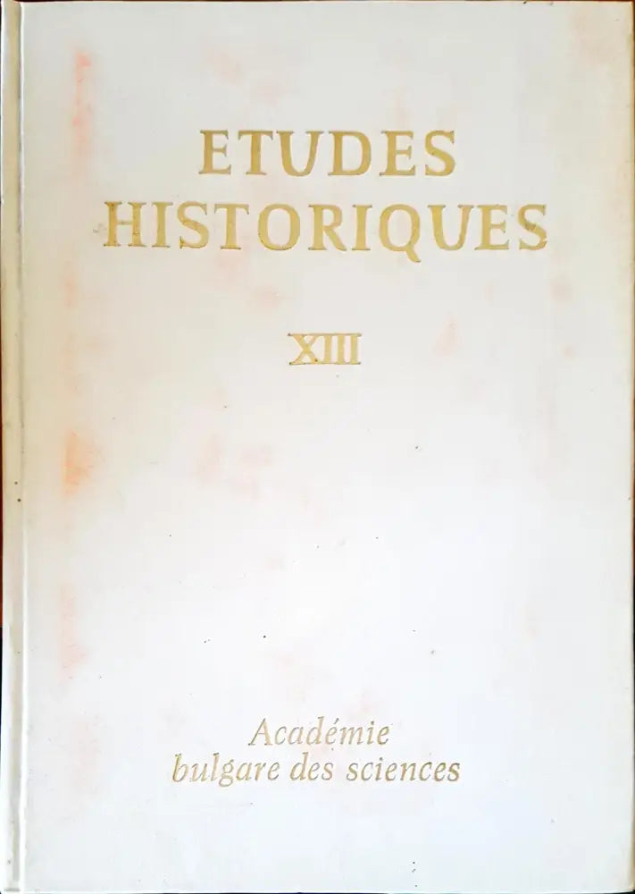 Etudes Historiques. Tome 13 - Книги