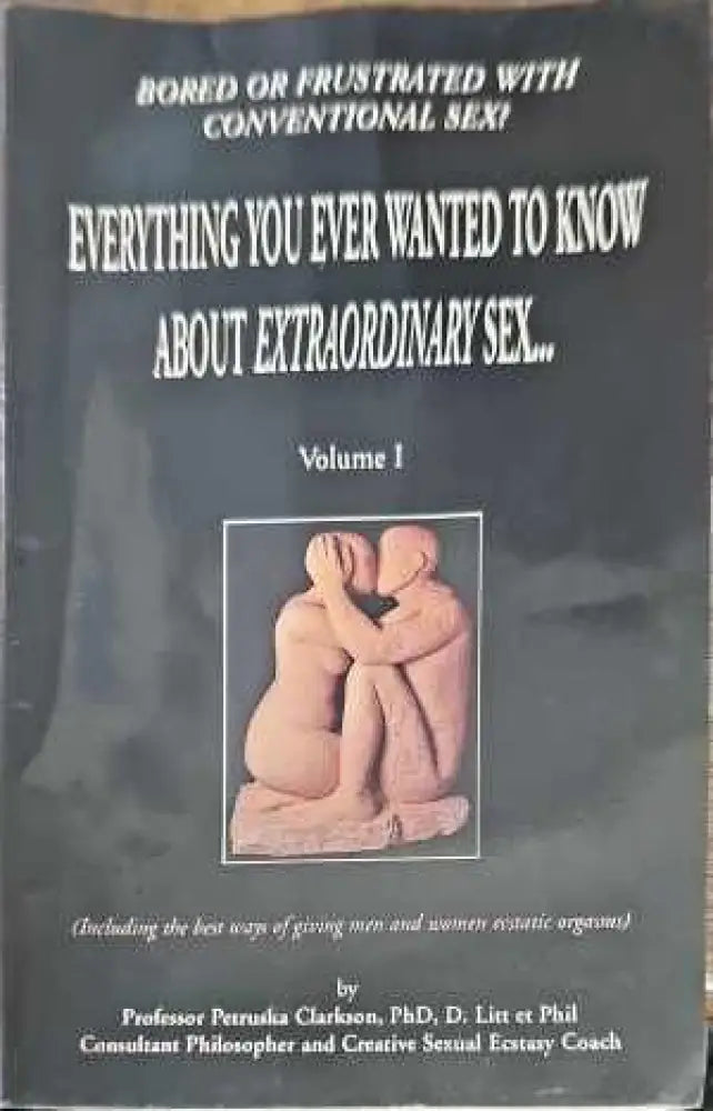 Everything you ever wanted to know about extraordinary sex... - Книги