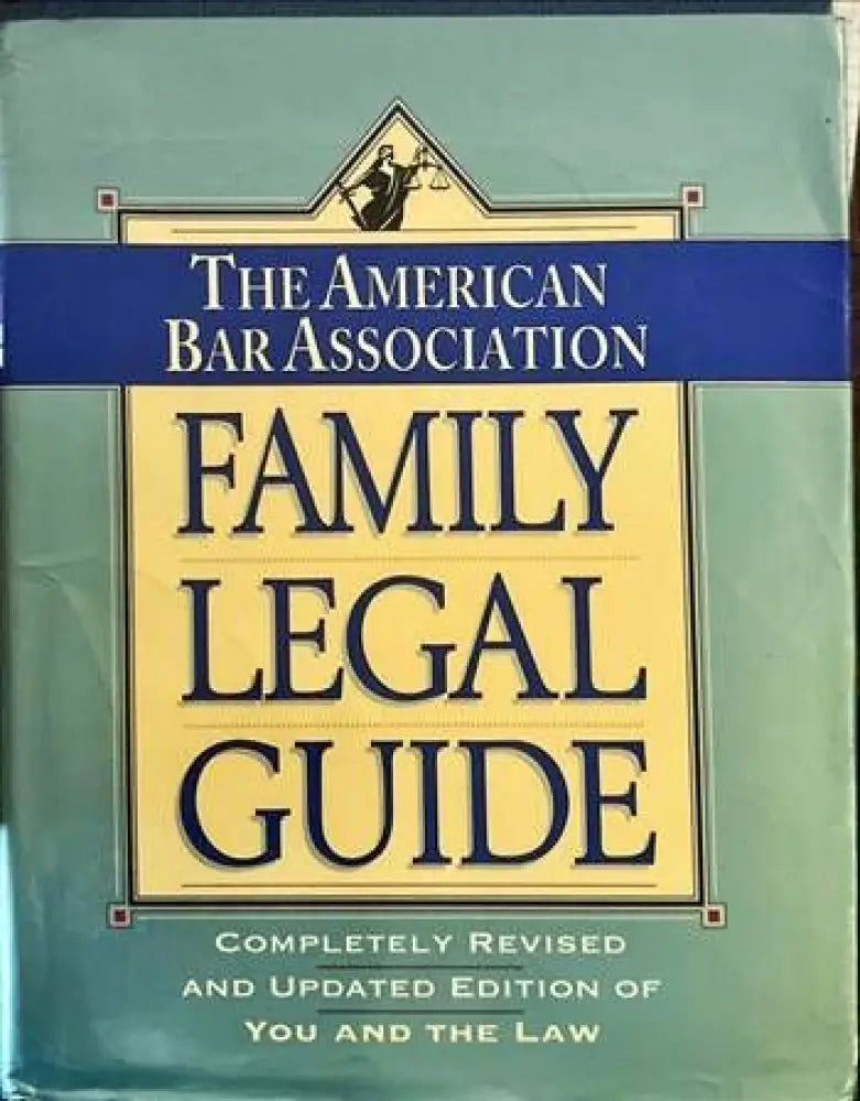 Family Legal Guide. The American Bar Association - Книги