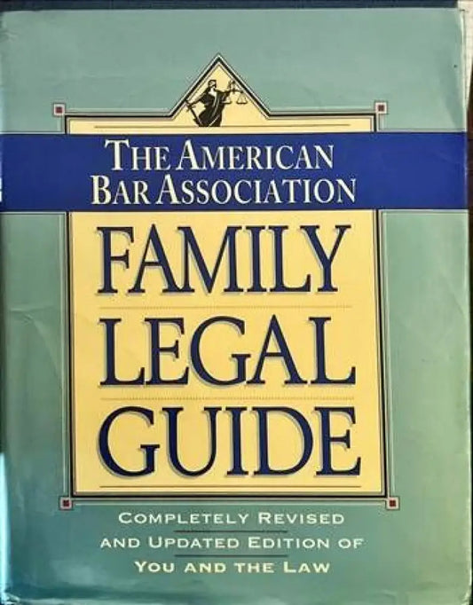 Family Legal Guide. The American Bar Association - Книги