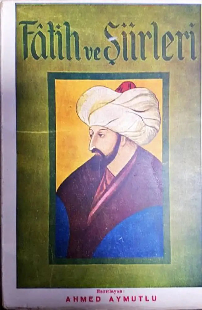 Fatih ve siirleri - Книги