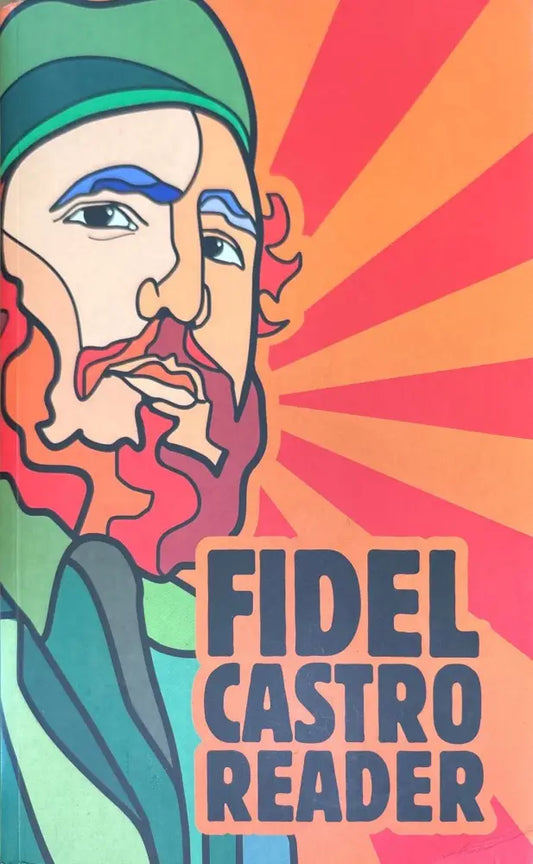 Fidel Castro reader - Книги