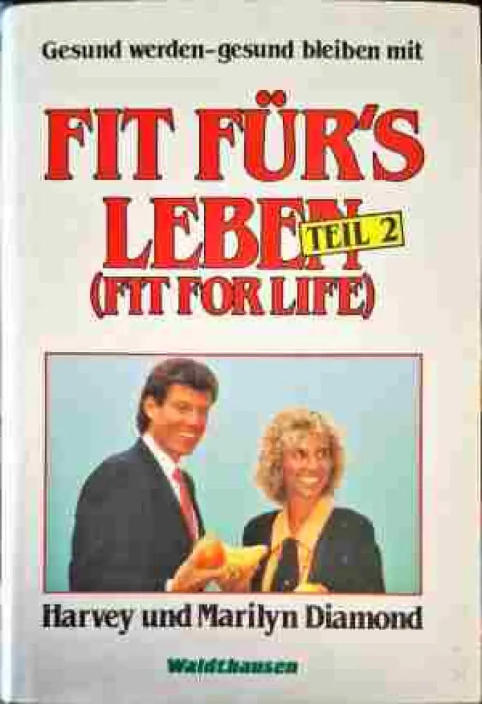 Fit für’s Leben. Teil 2 - Книги
