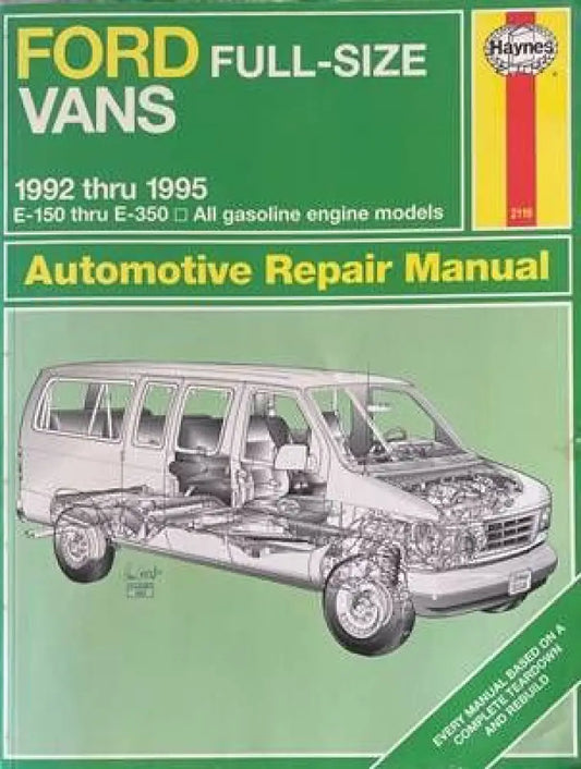 Ford Full-Size Vans 1992 thru 1995 Automotive Repair Manual - Книги
