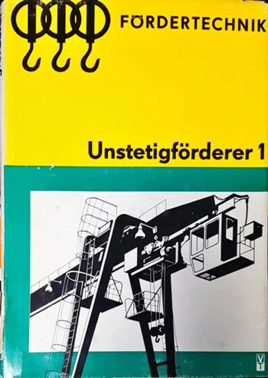 Fordertechnik-Unstetigforderer 1 - Книги