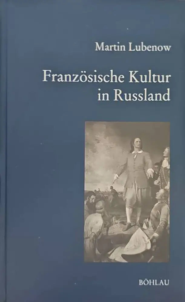 Franzosische Kultur in Russland - Книги