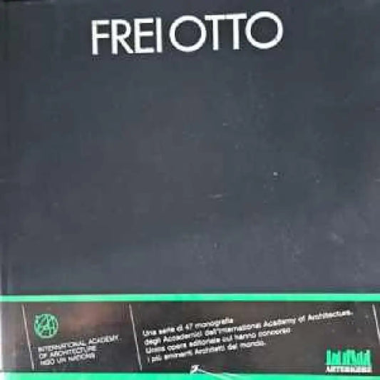 Frei Otto - Книги