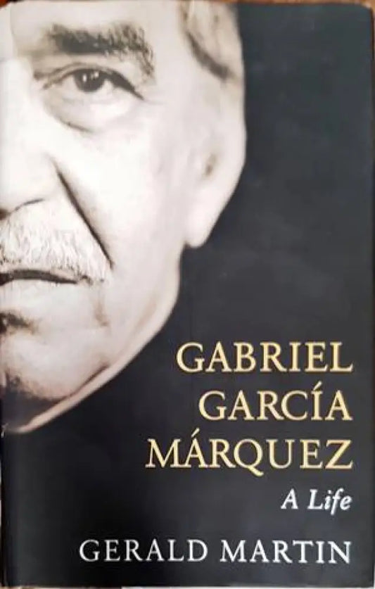 Gabriel Garcia Marquez: A Life - Книги