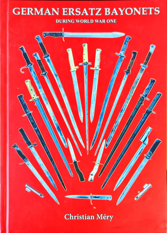 German ersatz bayonets during world war one - Книги