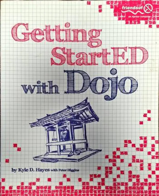 Getting started with Dojo - Книги
