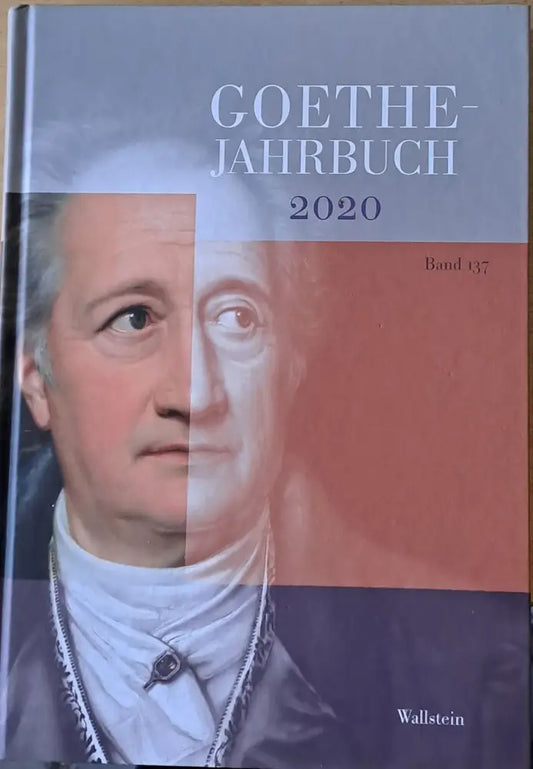 Goethe - Jahrbuch 2020. 137. Band der Gesamtfolge 2020 - Книги