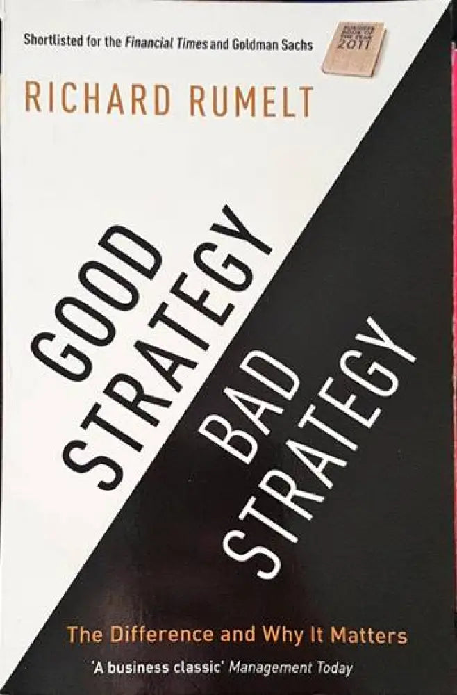 Good Strategy Bad Strategy: The Difference and Why It Matters - Книги