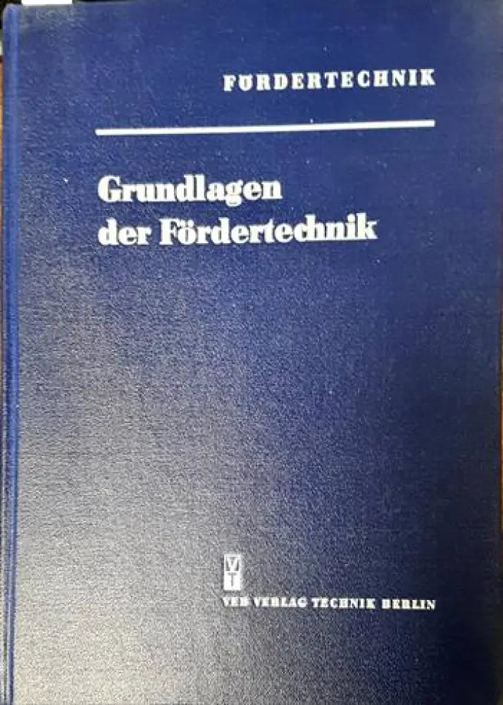 Grundlagen der Fördertechnik - Книги