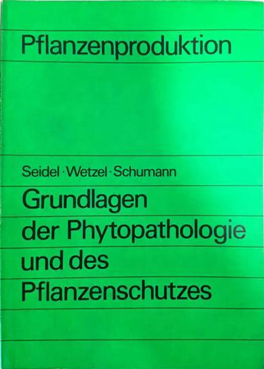Grundlagen der Phytopatologie und des Pflanzenschutzes - Книги