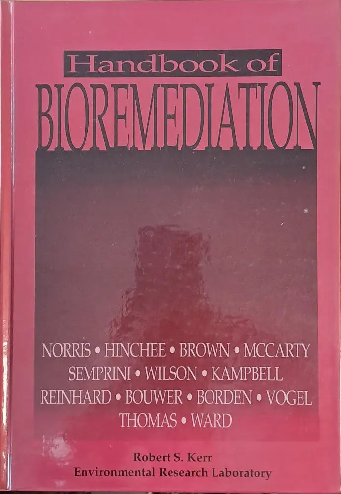 Handbook of Bioremediation - Книги
