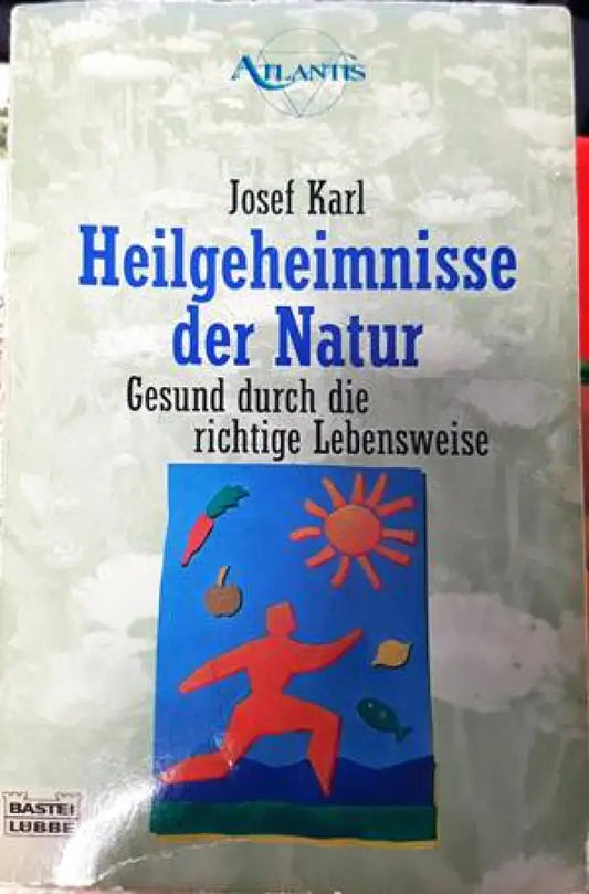 Heilgeheimnisse der Natur - Книги