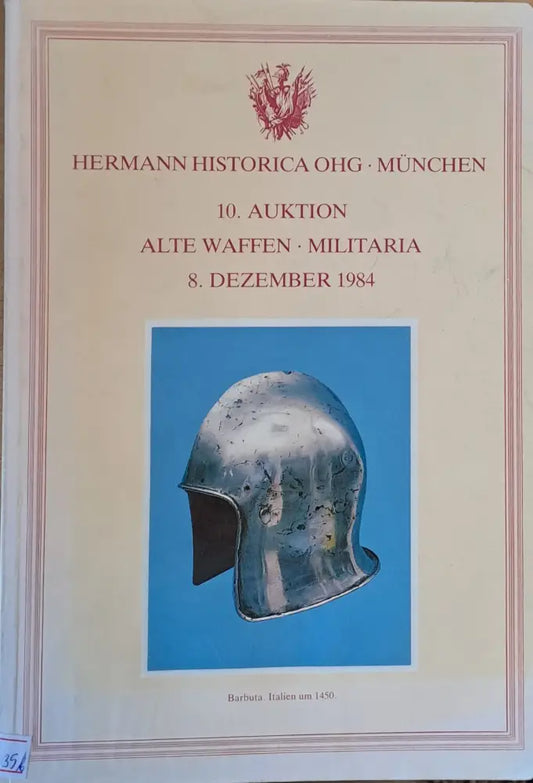 Hermann Historica OHG - Munchen. 10. Auktion Alte-Militaria - Книги