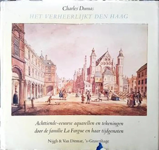 Het verheerlijkt Den Haag - Книги