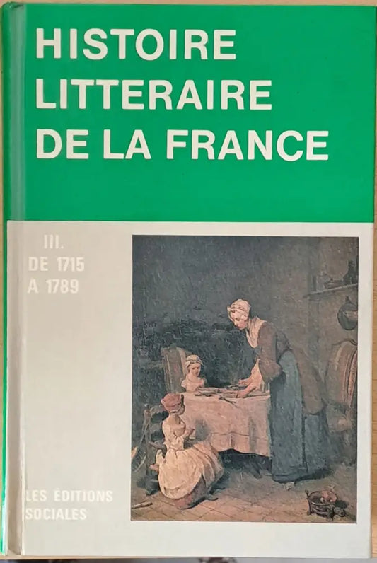 Histoire Litteraire de la France tome III 1715-1789 - Книги