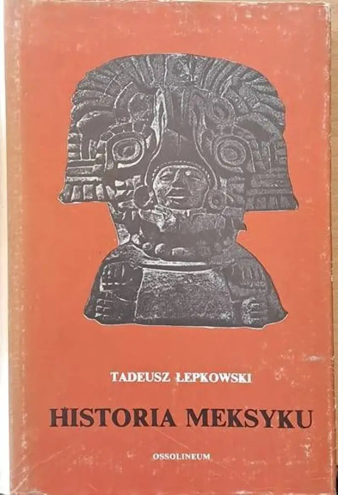 Historia Meksyku - Книги