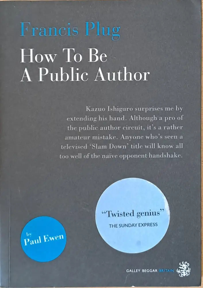 How To Be A Public Author - Книги