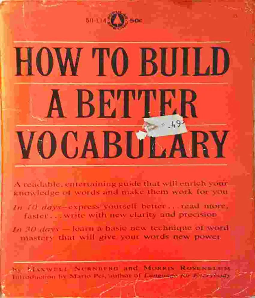 How to Build a Better Vocabulary - Maxwell Nurnberg & Morris Rosenblum (4109) - Книга