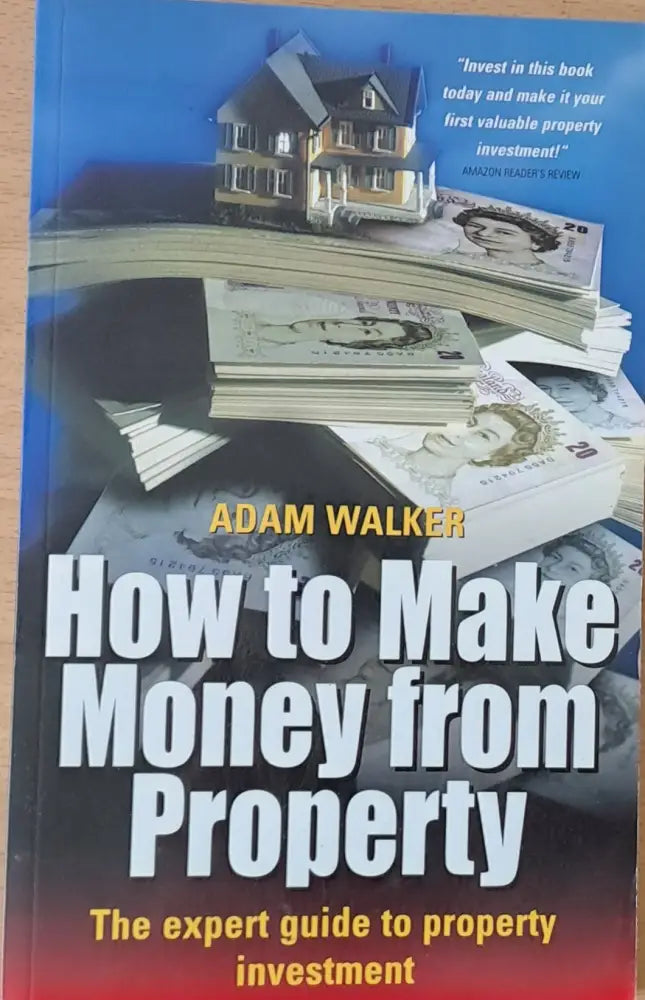 How to Make Money from Property - Книги