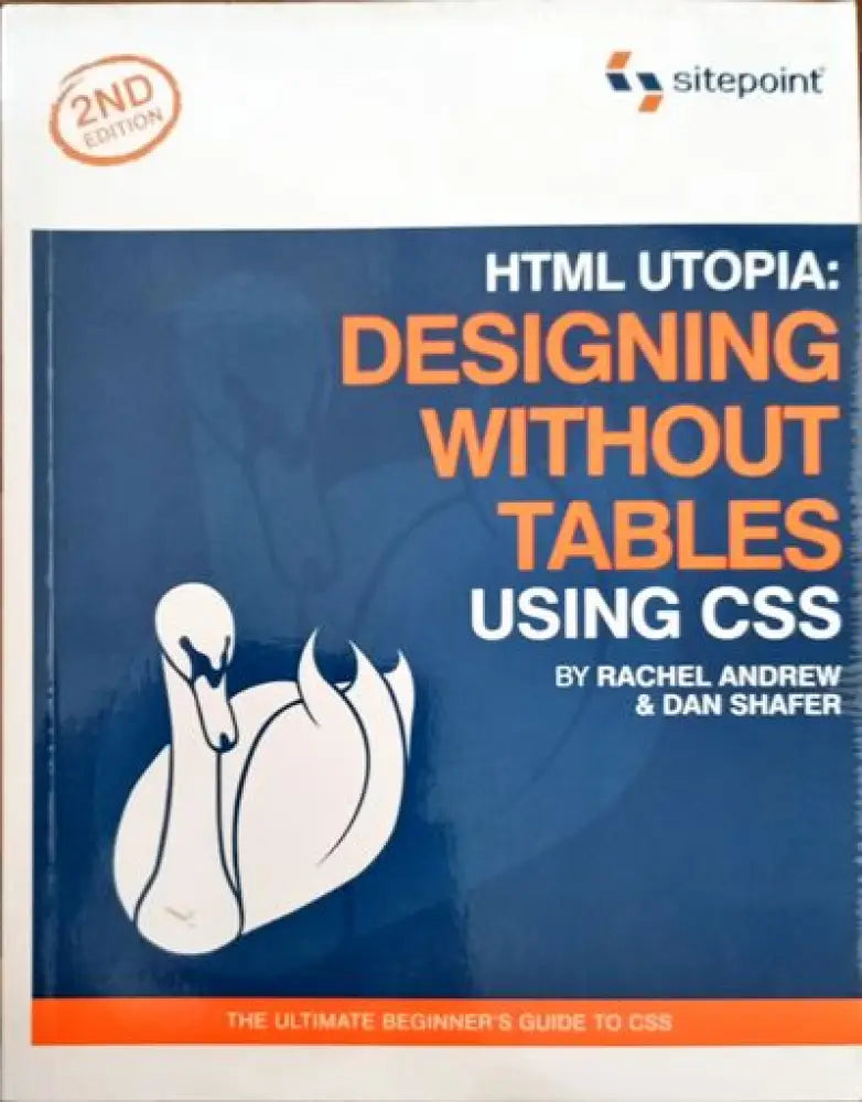 HTML Utopia: Designing Without Tables Using CSS - Книги