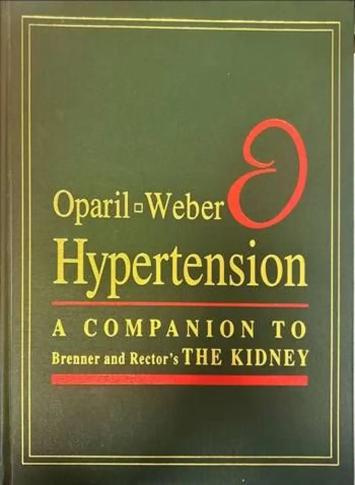 Hypertension: A Companion to Brenner and Rector’s The Kidney - Книги