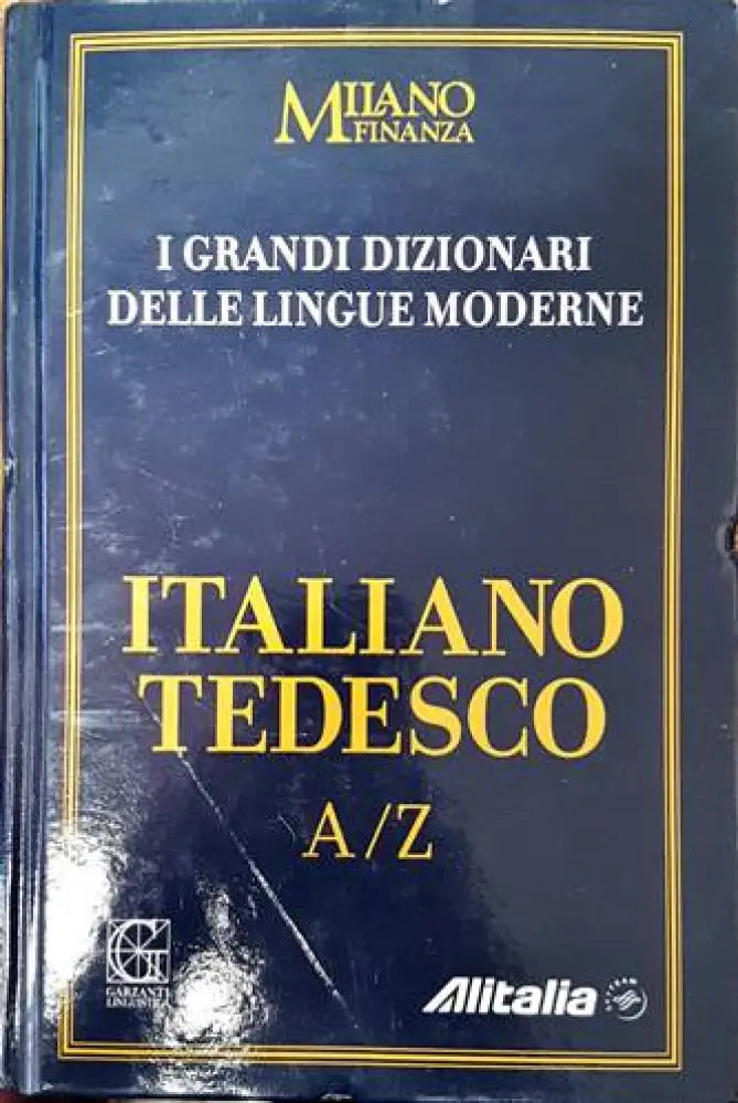I Grandi Dizionari delle Lingue Moderne. Volume 10. Italiano / Tedesco A/Z - Книги