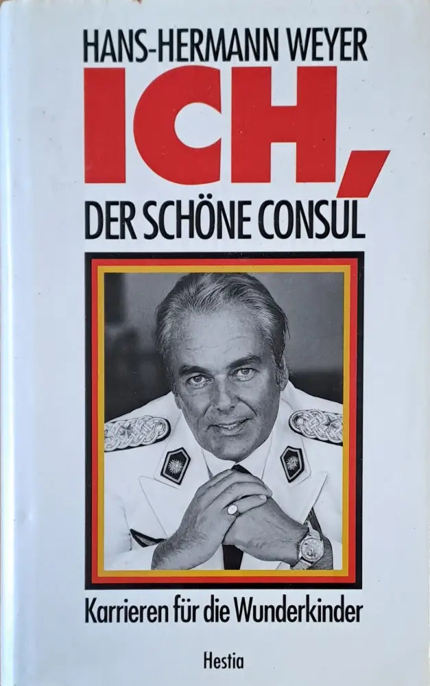 Ich Der Schone Consul - Книги