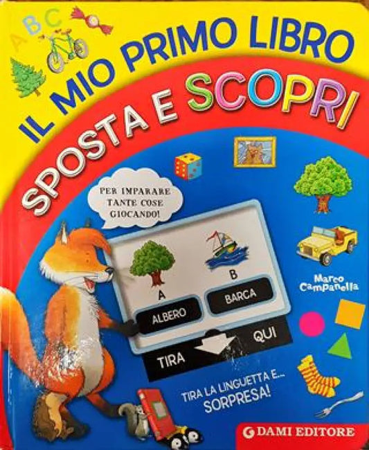 Il mio primo libro. Posta e scopri - Книга