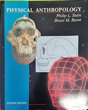 Physical Anthropology - Philip L. Stein, Bruce M. Rowe