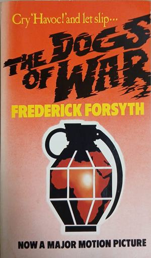The Dogs of War – Frederick Forsyth, корица