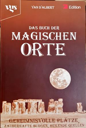 Das Buch der magischen Orte - Yan d'Albert