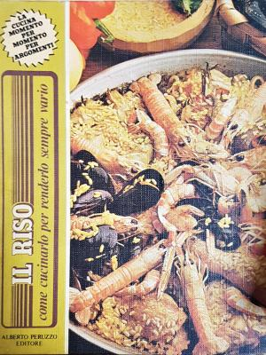 Il Riso - Alberto Peruzzo Editore