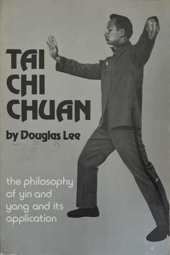 Tai Chi Chuan, Douglas Lee