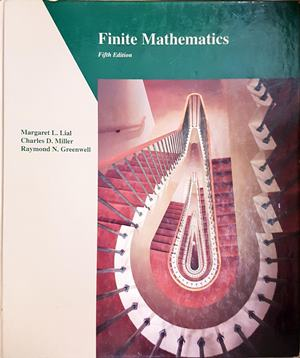 Finite Mathematics - Lial, Miller, Greenwell