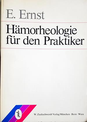 Hämorheologie für den Praktiker - Edzard Ernst
