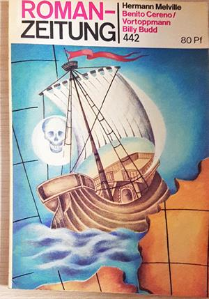 Romanzeitung - Benito Cereno / Vortoppmann / Billy Budd (2245)