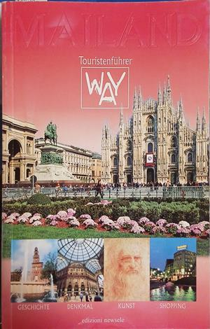 MAILAND: Touristenführer Way, датски пътеводител за Милано