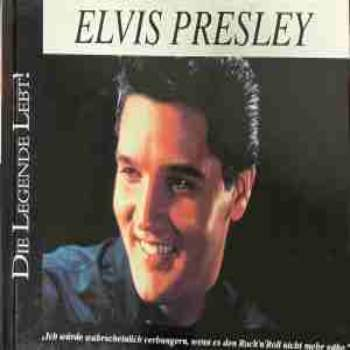Elvis Presley - Die Legende lebt!
