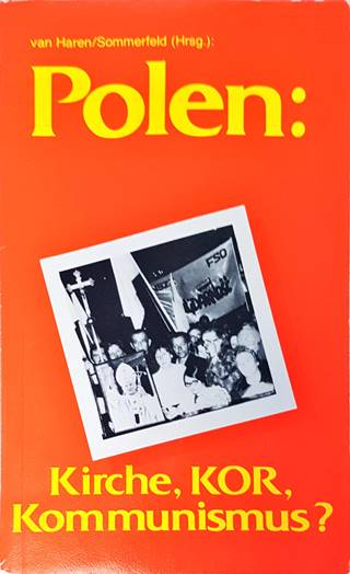 Polen: Kirche, KOR, Kommunismus? (4685)